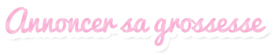 annoncer sa grossesse de façon originale